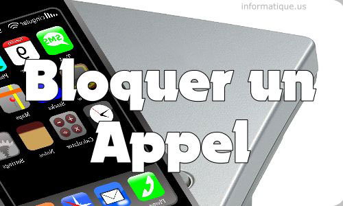 bloquer un appel