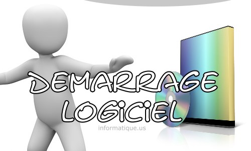 demarrage logiciel