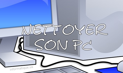 Nettoyer son PC avec ordinateur de bureau